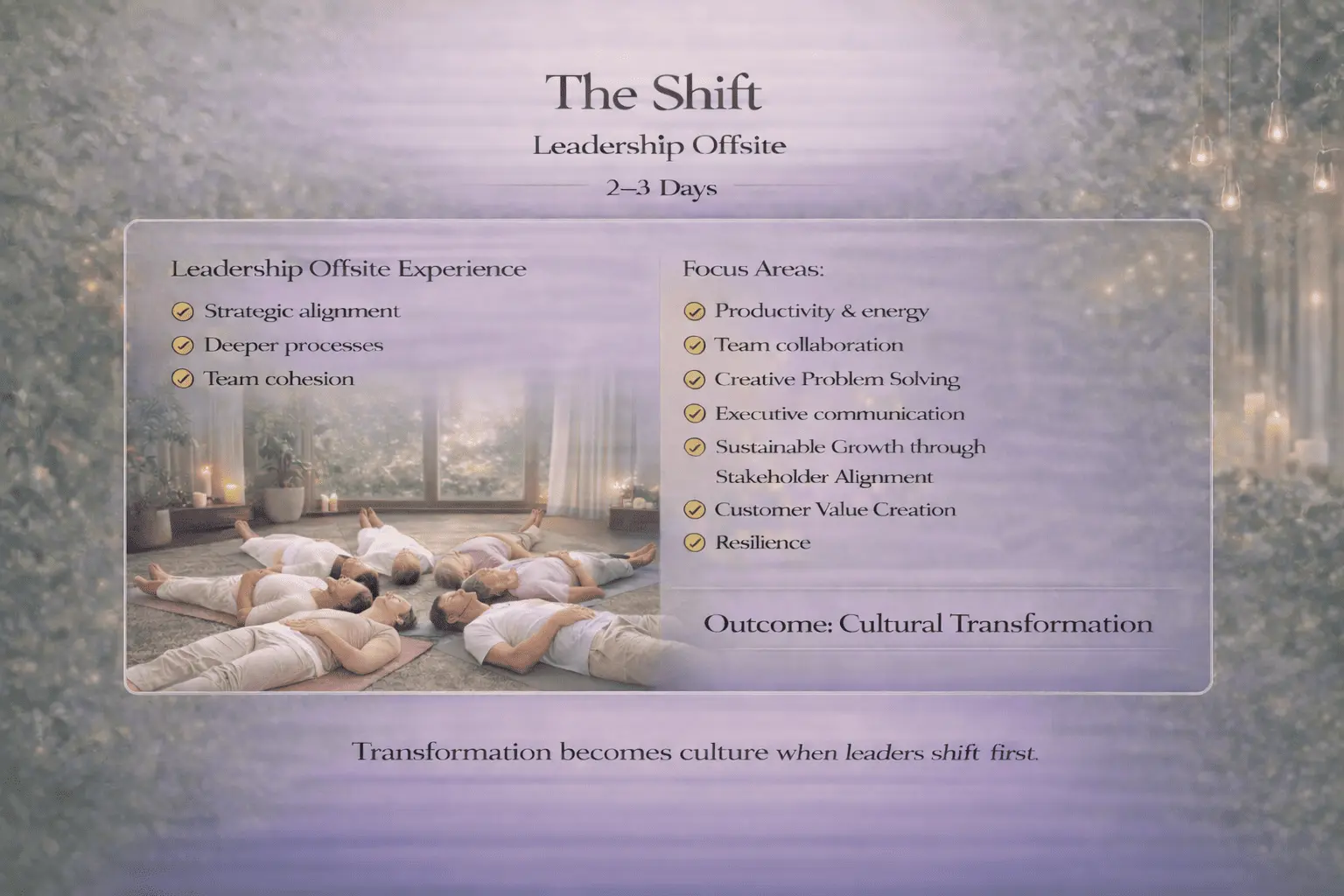 Leadership team participating in an offsite experience designed to encourage reflection, meaningful conversations, stronger relationships and organizational transformation through Alpha Healing Meditations and guided sessions.